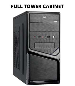 Full Tower Cabinet (Any Brand)