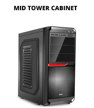 Mid Tower Cabinet (Any Brand)